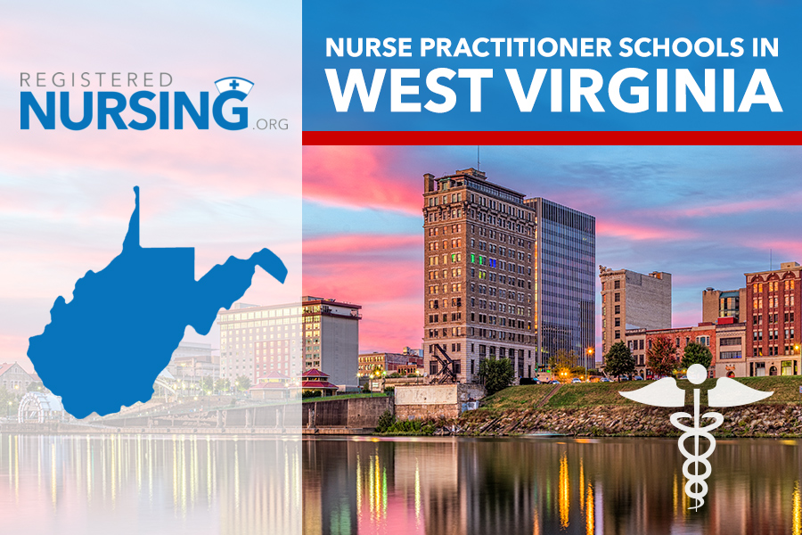 2025 Best Nurse Practitioner Programs in West Virginia & Campus Ranked)