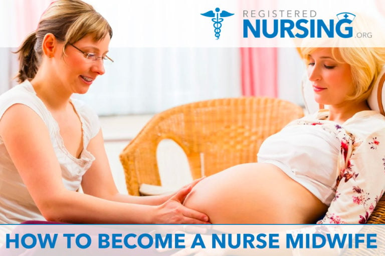 How to Become a Nurse Midwife