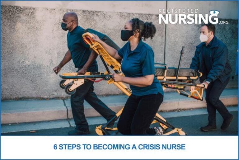 6 Steps to Becoming a Crisis Nurse