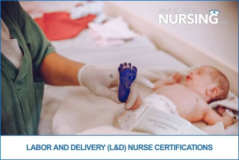 Labor and Delivery (L&D) Nurse Certifications
