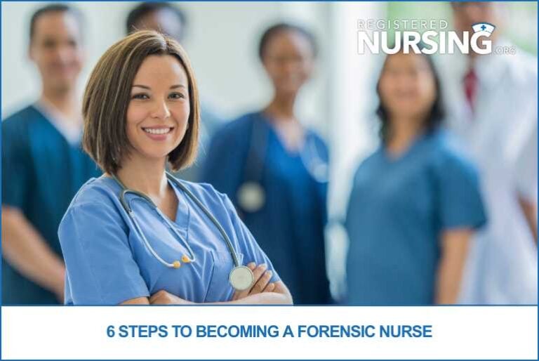 6 Steps to Becoming a Forensic Nurse
