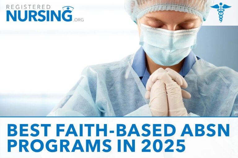 Best Faith-Based ABSN Programs in 2025