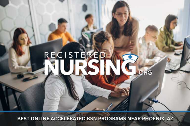 Best Online Accelerated BSN Programs near Phoenix, AZ