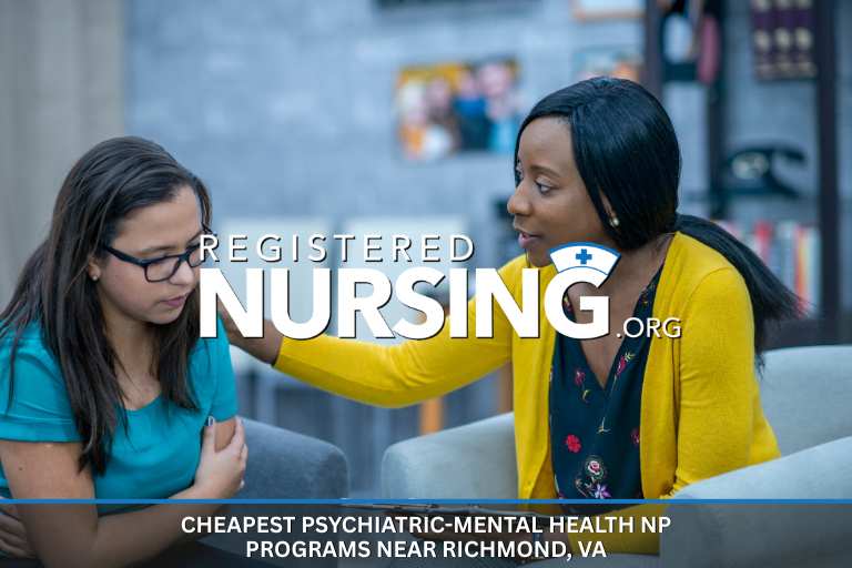 Cheapest Psychiatric-Mental Health NP Programs near Richmond, VA