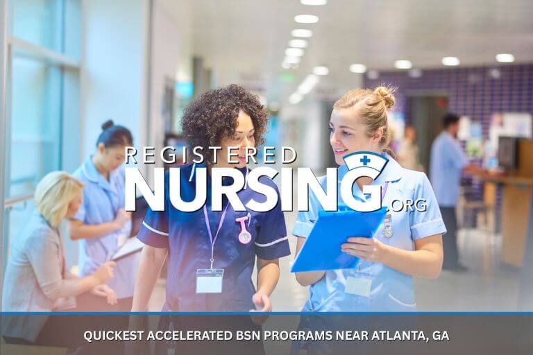 Quickest Accelerated BSN Programs Near Atlanta, GA