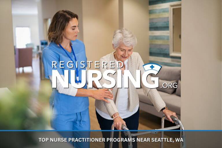 Top Nurse Practitioner Programs Near Seattle, WA