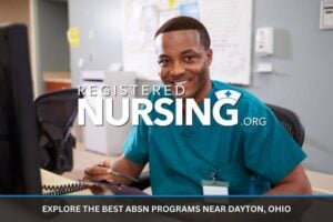 Explore Best ABSN Programs near Dayton, Ohio