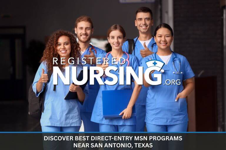 Discover Best Direct-Entry MSN Programs Near San Antonio, Texas