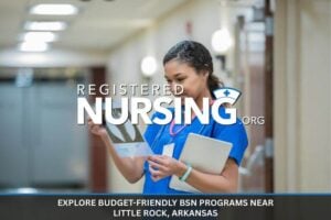 Explore Budget-friendly BSN Programs Near Little Rock, Arkansas
