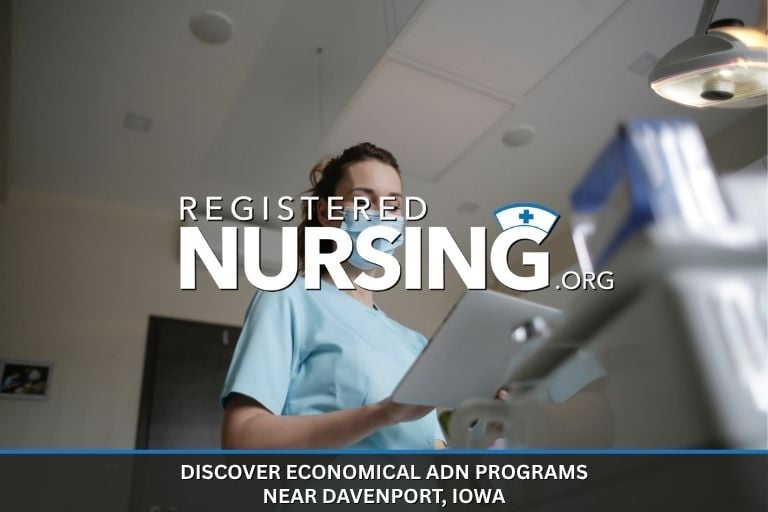 Discover Economical ADN Programs Near Davenport, Iowa