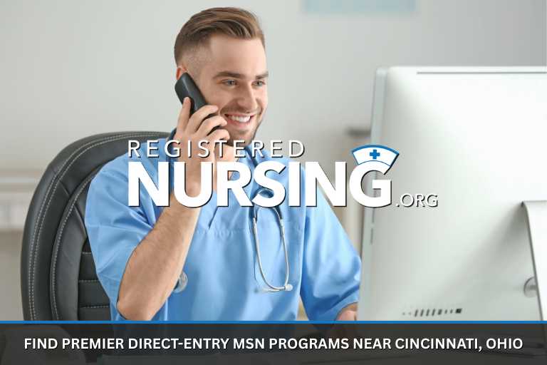 Discover Premier Direct-Entry MSN Programs Near Cincinnati, Ohio