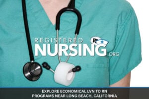 Explore Economical LVN to RN Programs Near Long Beach, California