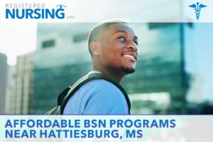 Affordable BSN Programs Near Hattiesburg, MS