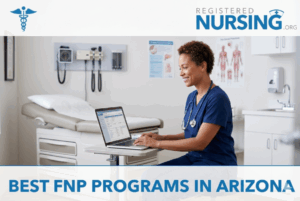 Best FNP Programs in Arizona