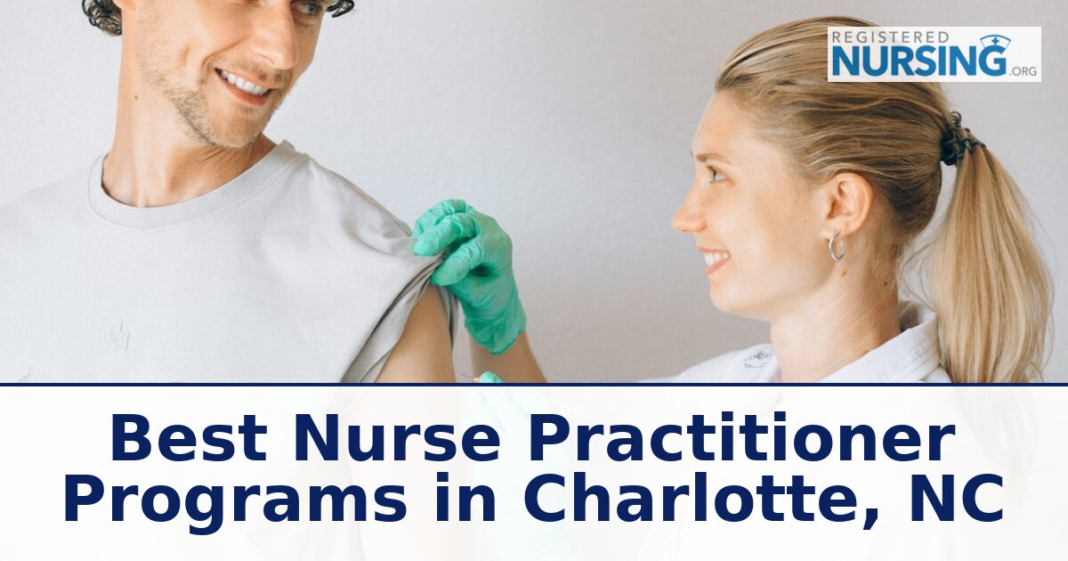 Nurse Practitioner Schools in Charlotte, NC (2027 Guide)