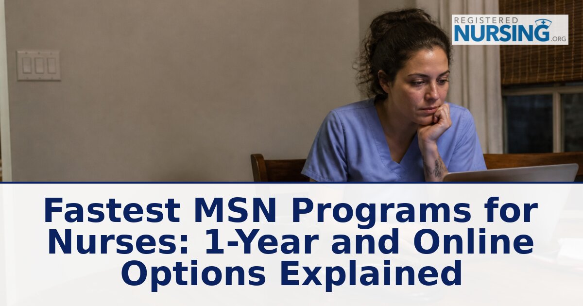Best Online MSN Schools: Fastest 1-Year Degree Options