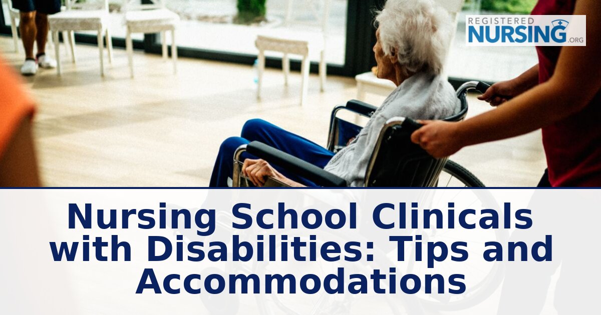 Nursing School Disability Accommodations: Clinical Guide