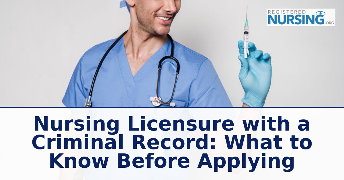 Nursing License With a Criminal Record: 2026 State Guide