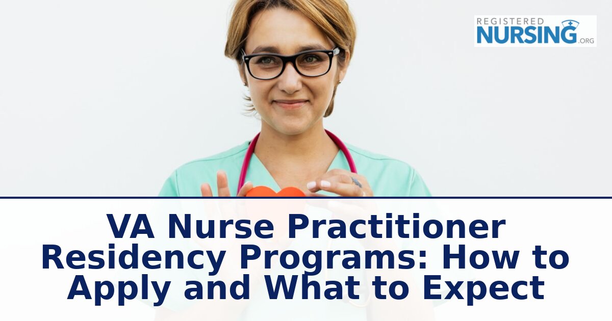 VA NP Residency Guide: How to Apply, Stipend & Eligibility