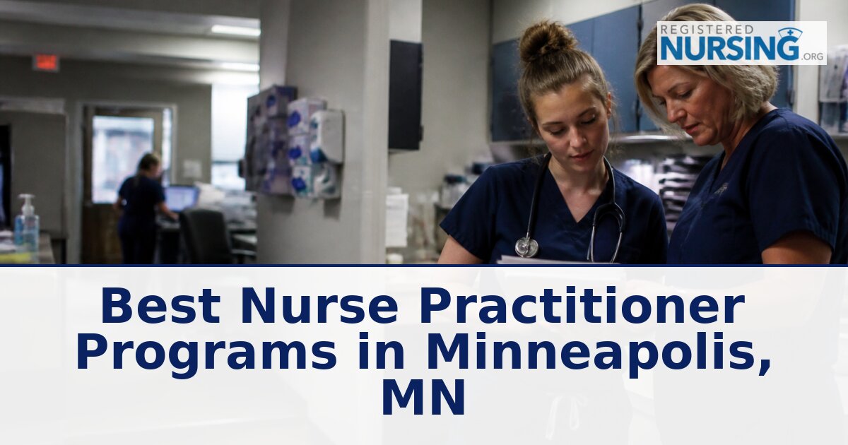 Nurse Practitioner Schools in Minneapolis, MN (2027 Guide)