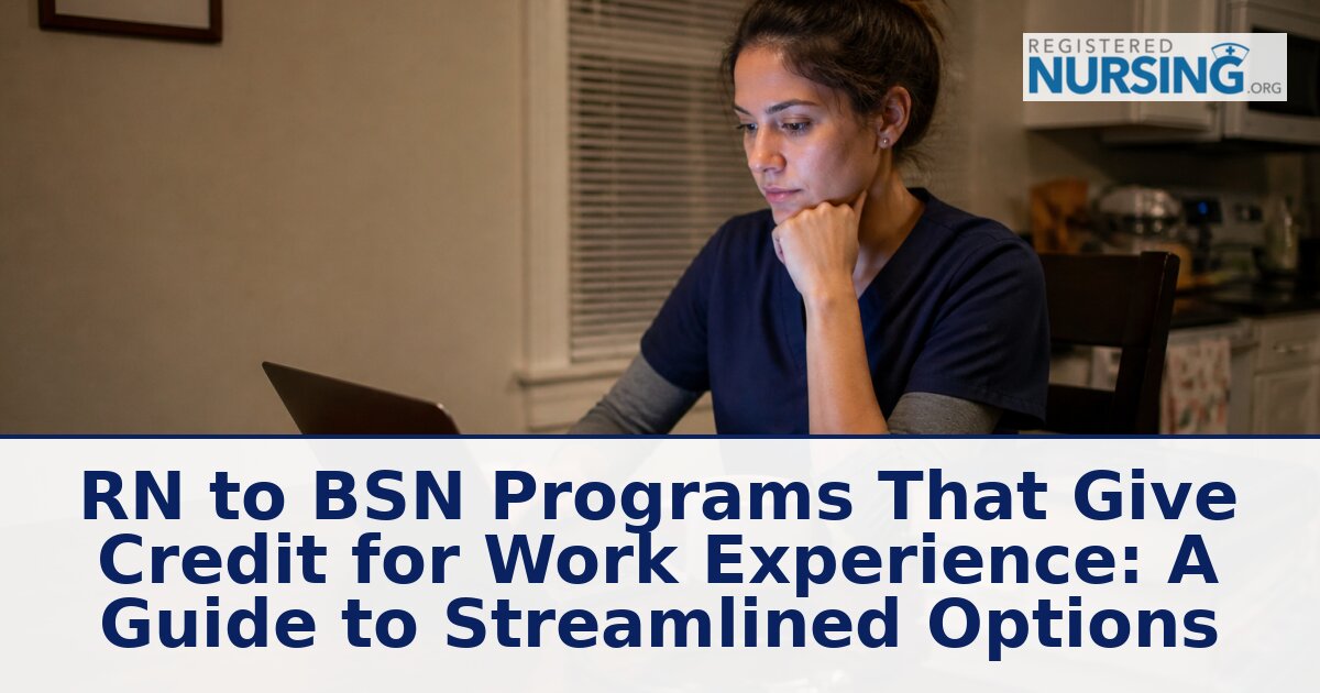 RN to BSN Credit for Work Experience: 2026 Guide