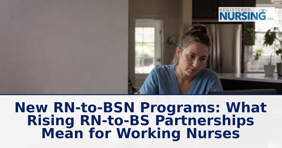 New RN-to-BSN Programs 2026: College Partnerships Explained