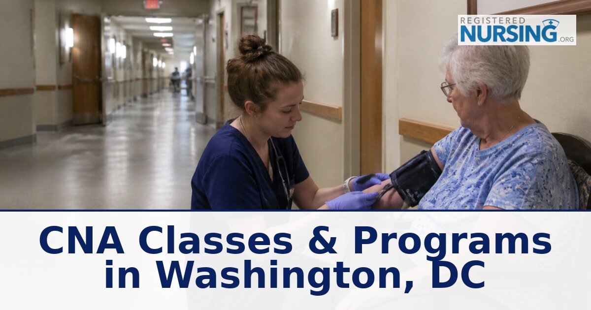 CNA Schools in Washington, DC | Classes & Training Guide