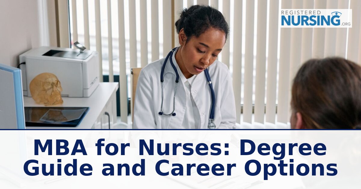 MBA for Nurses: Degree Guide, Career Paths & Salary Data