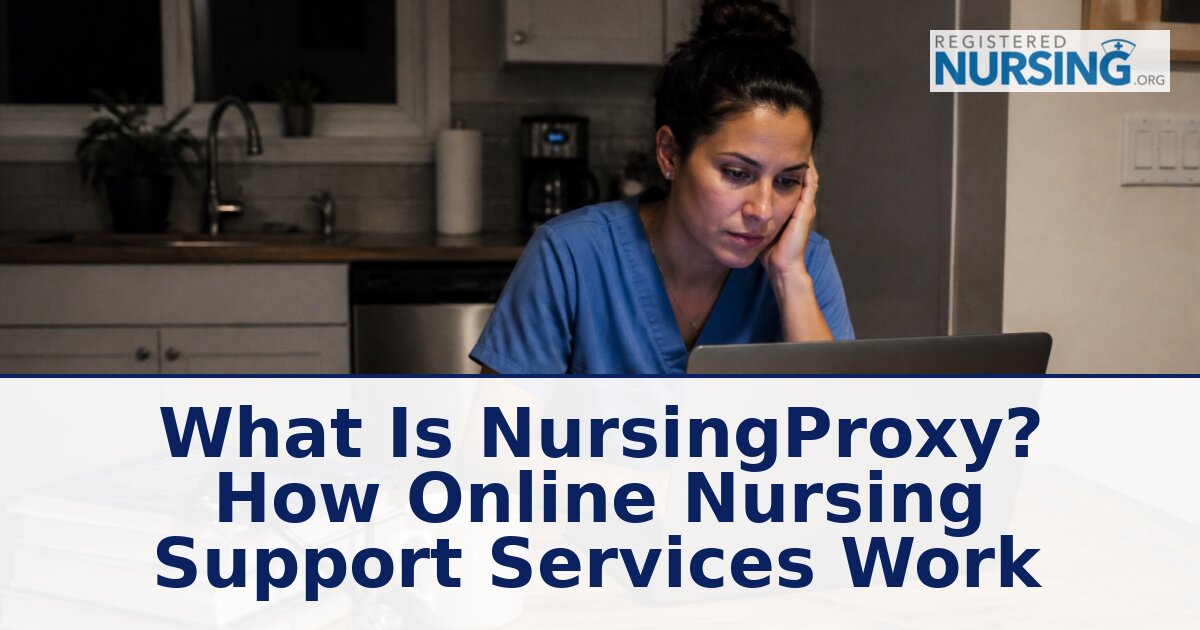 NursingProxy Explained: Online Nursing Support Services