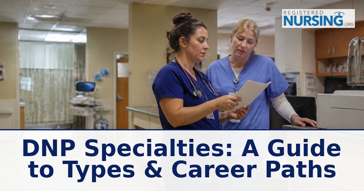 DNP Specialties: Types, Certifications & Career Paths