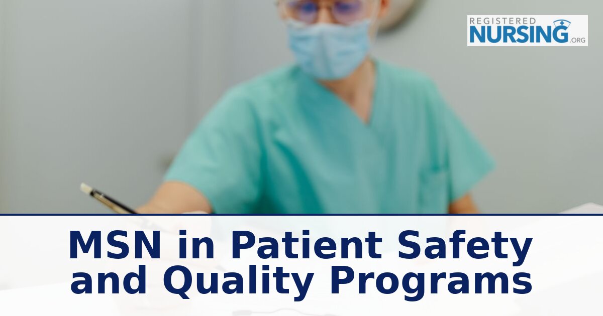 MSN in Patient Safety and Quality Programs