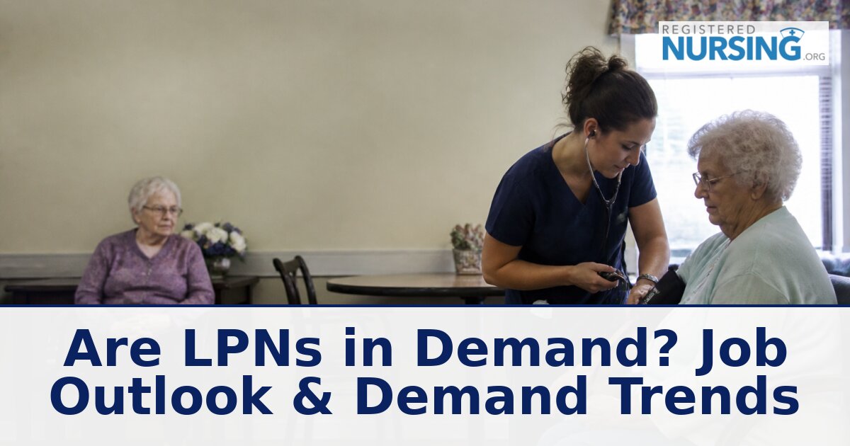 Are LPNs in Demand? 2026 Job Outlook & Growth Trends