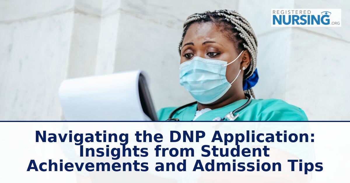 DNP Application Tips: What Admissions Committees Want