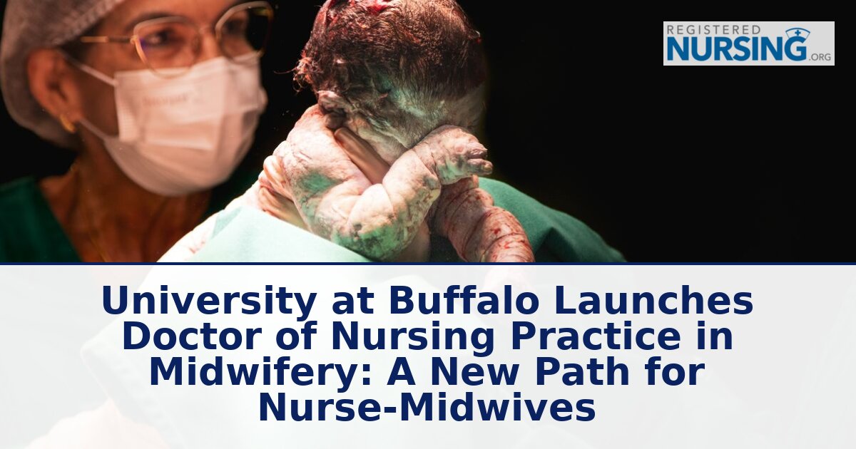 UB Midwifery DNP Program: What Nurses Need to Know (2026)
