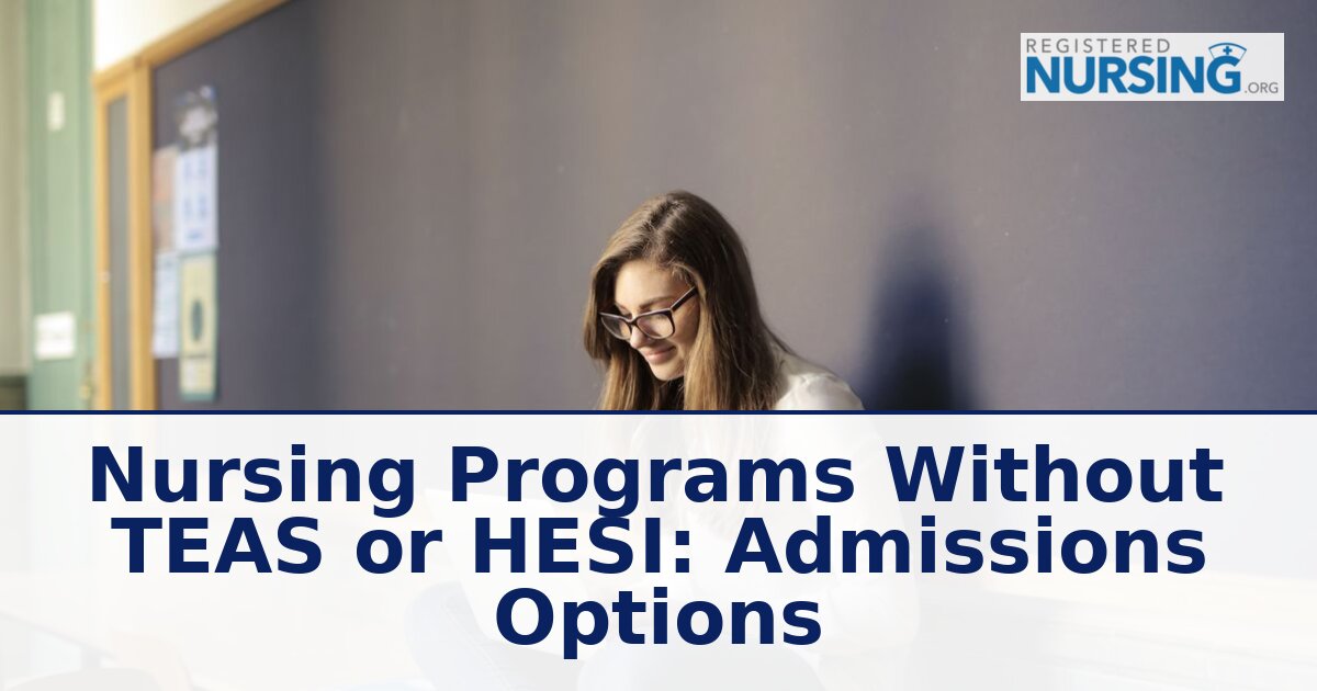 Best Online Nursing Schools Without TEAS or HESI 2027